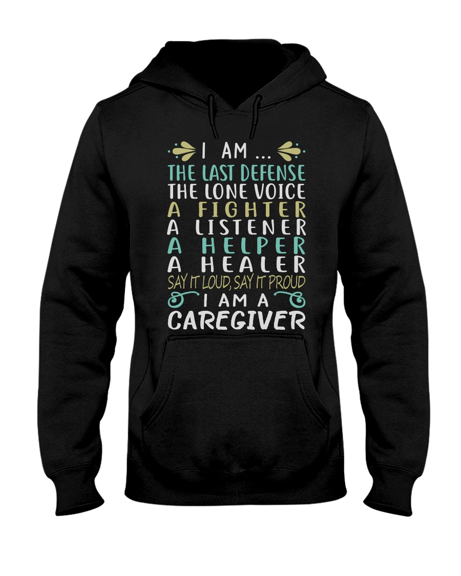 i am a caregiver Hooded Sweatshirt