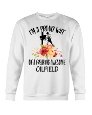 I'm a proud Wife of a freaking awesome Oilfield Crewneck Sweatshirt thumbnail