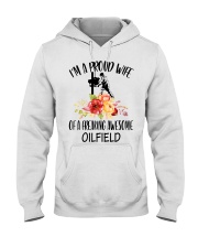 I'm a proud Wife of a freaking awesome Oilfield Hooded Sweatshirt thumbnail