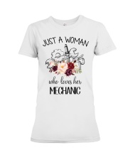 Just a woman who loves her Mechanic Premium Fit Ladies Tee thumbnail