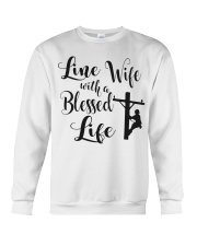 Line Wife With A Blessed Life Crewneck Sweatshirt thumbnail