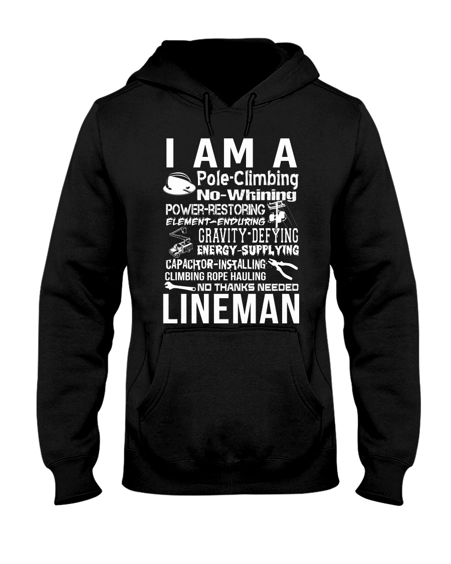 I Am A Lineman Hooded Sweatshirt