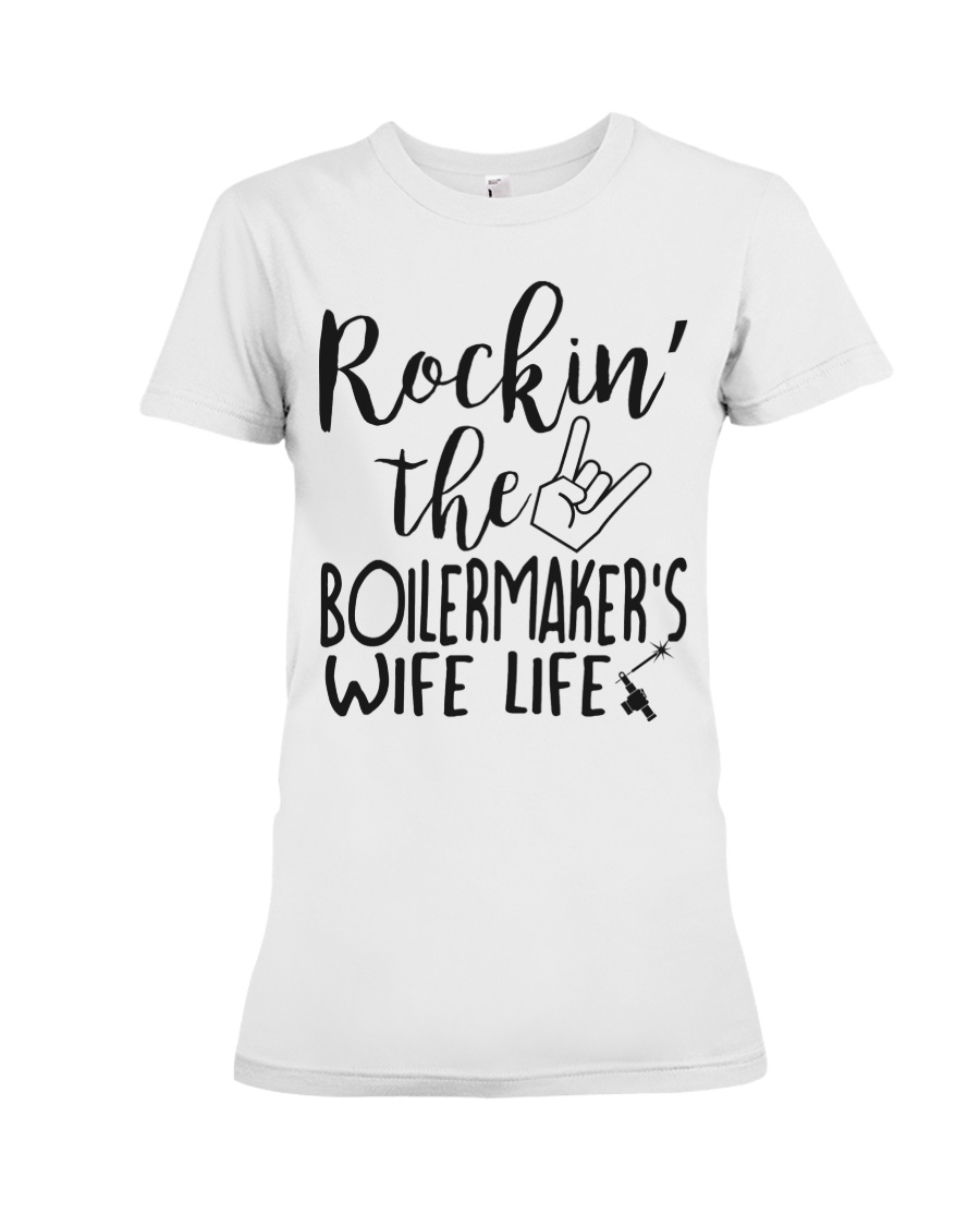 Rockin' the Boilermaker's Wife life Premium Fit Ladies Tee