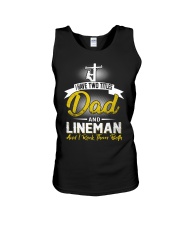 I have two titles Dad and Lineman Unisex Tank thumbnail