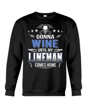Gonna Wine Lineman Crewneck Sweatshirt thumbnail