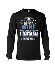 Gonna Wine Lineman Long Sleeve Tee thumbnail