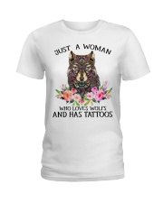 Just a woman who loves Wolfs and has tattoos Ladies T-Shirt thumbnail