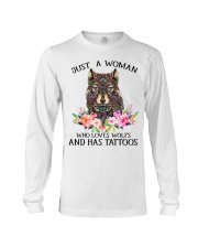 Just a woman who loves Wolfs and has tattoos Long Sleeve Tee thumbnail