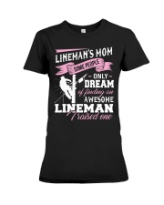 Lineman's Mom Some People On Dream Premium Fit Ladies Tee thumbnail