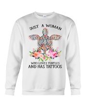 Just a woman who loves Turtles and has tattoos Crewneck Sweatshirt thumbnail
