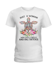 Just a woman who loves Turtles and has tattoos Ladies T-Shirt thumbnail