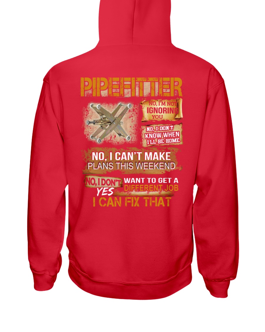 Pipefitter I Can Fix That Hooded Sweatshirt