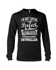 I Have A Freaking Awesome Drywaller Long Sleeve Tee thumbnail