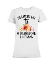 I'm A Proud Wife Of A Freaking Awesone Lineman Premium Fit Ladies Tee front