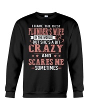 I Have The Best Plumber's wife In The World Crewneck Sweatshirt thumbnail