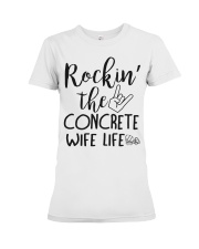 Rockin' the Concrete's Wife life Premium Fit Ladies Tee thumbnail