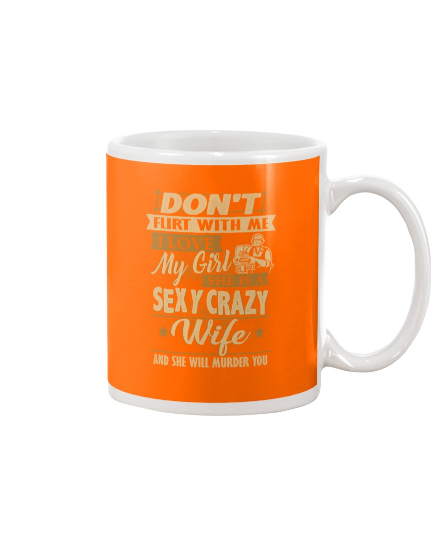 Don't flirt with me i love my girl Mug