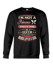 I Am A Queen Willing To Fight By My Bricklayer Crewneck Sweatshirt thumbnail