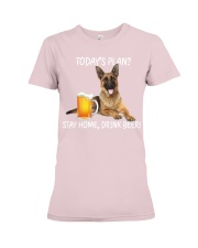 German Shepherd Tdays Plan Stay Home And Drink Bee Premium Fit Ladies Tee tile