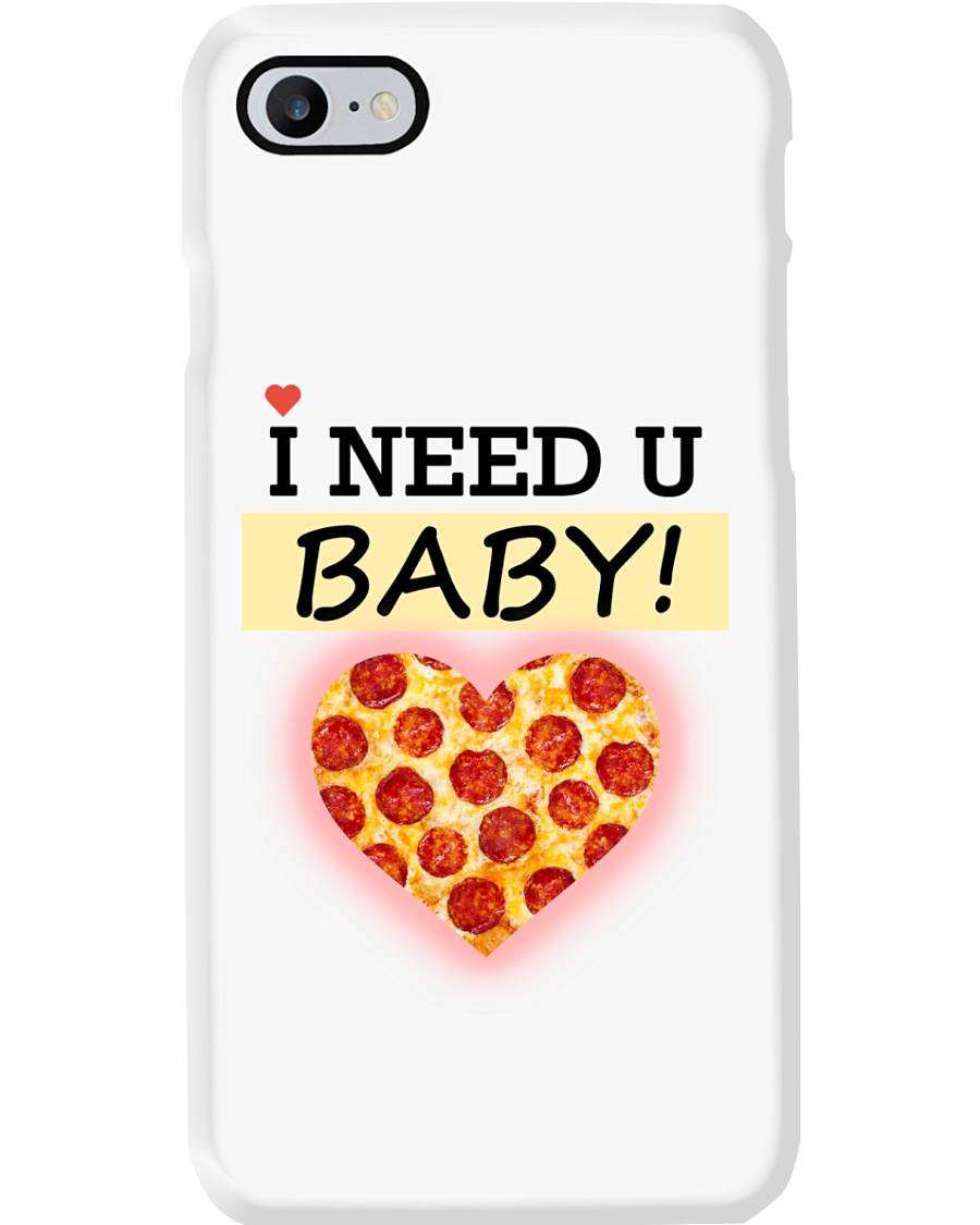 I NEED YOU BABY Phone Case