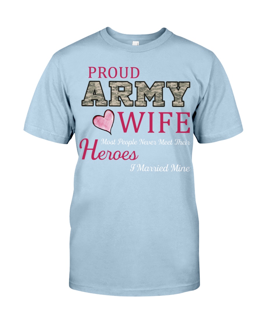 PROUD ARMY WIFE Classic T-Shirt
