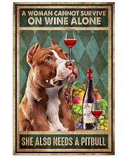 WOMAN ALSO NEEDS A PITBULL TERRIER DOG 11x17 Poster front