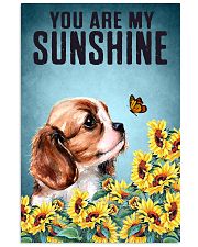 CAVALIER SPANIEL YOU ARE MY SUNSHINE 11x17 Poster front