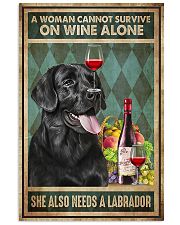WOMAN ALSO NEEDS A LABRADOR DOG 11x17 Poster front