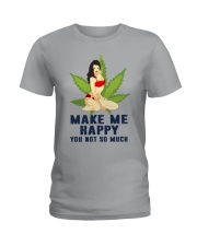 Make Me Happy Ladies T-Shirt tile