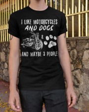 I Like Motorcycles And Dogs Classic T-Shirt apparel-classic-tshirt-lifestyle-21