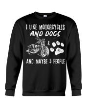I Like Motorcycles And Dogs Crewneck Sweatshirt tile
