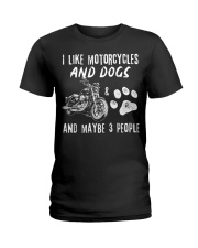 I Like Motorcycles And Dogs Ladies T-Shirt tile