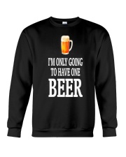 Beer Only Crewneck Sweatshirt tile