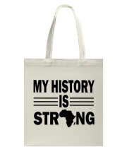 My History Is Strong Tote Bag tile