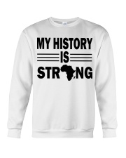 My History Is Strong Crewneck Sweatshirt tile
