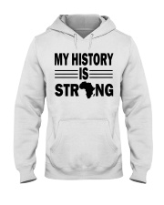 My History Is Strong Hooded Sweatshirt tile