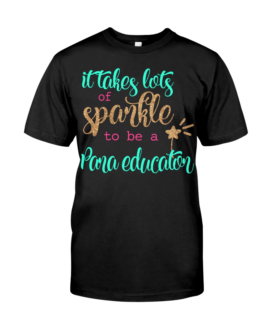PARA EDUCATOR SPARKLE Classic T-Shirt