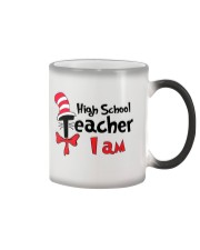 HIGH SCHOOL TEACHER I AM Color Changing Mug thumbnail