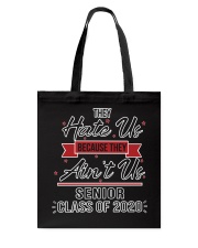SENIOR CLASS OF 2020 Tote Bag tile