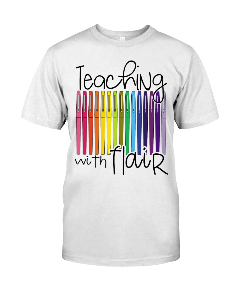 TEACHING WITH FLAIR Classic T-Shirt