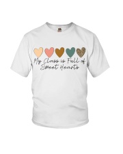 My Class Is Full Of Sweet Heart Youth T-Shirt tile