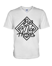 BE A NICE HUMAN V-Neck T-Shirt thumbnail
