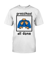PRESCHOOL Classic T-Shirt front