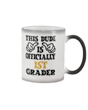 THIS DUDE IS OFFICIALLY 1ST GRADER Color Changing Mug tile