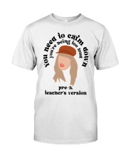 PRE-K TEACHER Classic T-Shirt front