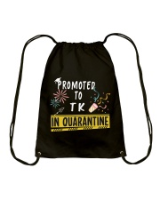 PROMOTED TO TK Drawstring Bag tile