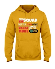 AIN'T NO SQUAD BETTER THAN MINE Hooded Sweatshirt tile