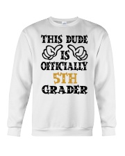 THIS DUDE IS OFFICIALLY 5TH GRADER Crewneck Sweatshirt tile