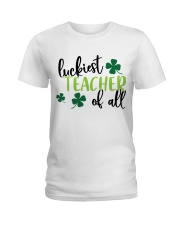 LUCKIEST TEACHER OF ALL Ladies T-Shirt thumbnail