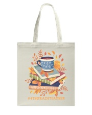 4th Grade Teacher Tote Bag tile